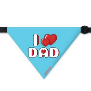 Pet Bandana ? I Love Dad