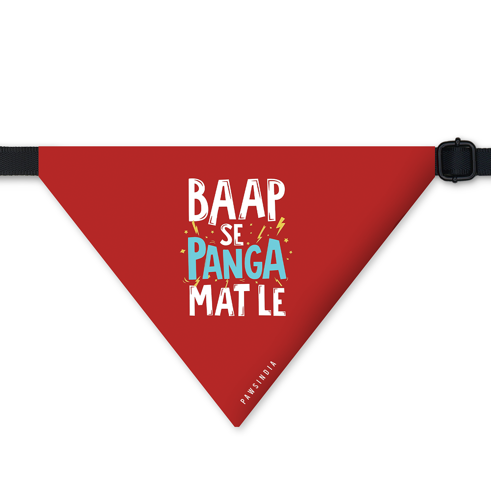 Pawsindia Baap Se Panga Mat Le Pet Bandana for Dogs and Cats